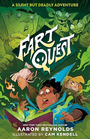 Fart Quest by Aaron Reynolds