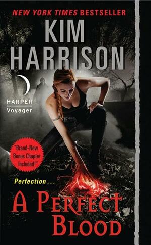 A Perfect Blood with Bonus Material by Kim Harrison
