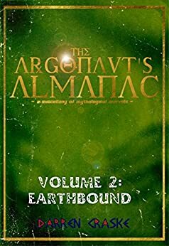 EARTHBOUND (The Argonaut's Almanac Book 2) by Darren Craske