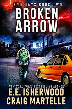 Broken Arrow by Craig Martelle, E.E. Isherwood