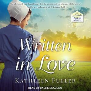 Written in Love by Kathleen Fuller