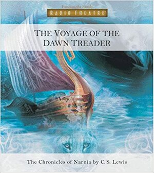 The Voyage of the Dawn Treader by C.S. Lewis