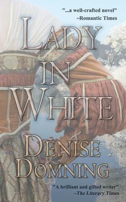Lady in White by Denise Domning
