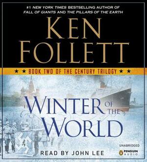 Winter of the World by Ken Follett