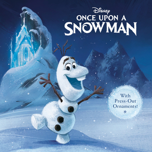 Once Upon a Snowman (Disney Frozen) by Random House Disney