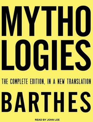 Mythologies by Roland Barthes