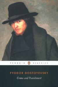 Crime and Punishment: A New Translation by Fyodor Dostoevsky