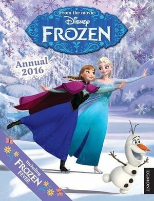 Disney Frozen Annual 2016 by Egmont Books Ltd.