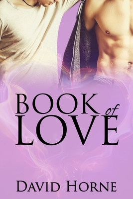 Book of Love by David Horne