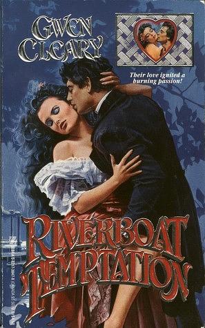 Riverboat Temptation by Gwen Cleary