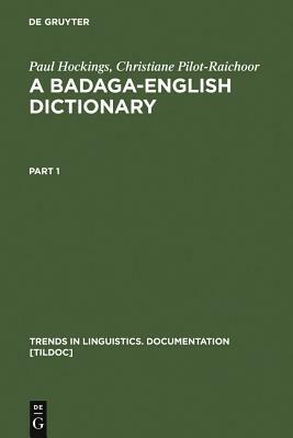 A Badaga-English Dictionary by Christiane Pilot-Raichoor, Paul Hockings