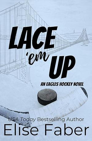 Lace 'em Up by Elise Faber