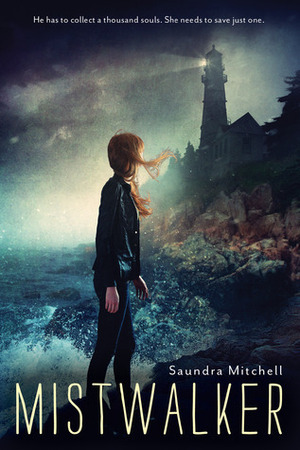 Mistwalker by Saundra Mitchell