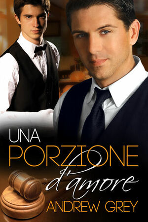 Una porzione d'amore by Andrew Grey