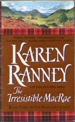 The Irresistible MacRae by Karen Ranney