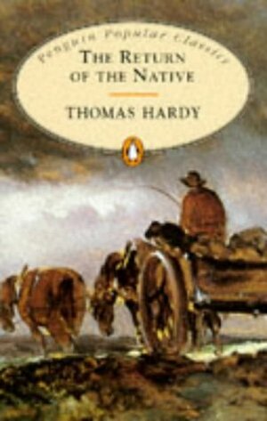 Return of the Native by Thomas Hardy