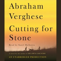 Cutting for Stone by Abraham Verghese