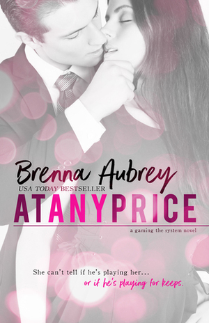 At Any Price by Brenna Aubrey