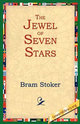 The Jewel of Seven Stars by Bram Stoker