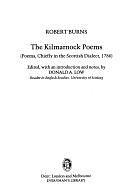 The Kilmarnock Poems: Poems, Chiefly in the Scottish Dialect, 1786 by Donald A. Low