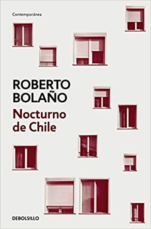 Nocturno de Chile by Roberto Bolaño