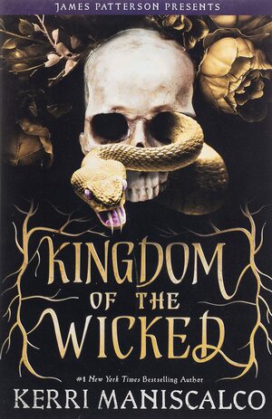 Kingdom of the Wicked by Kerri Maniscalco