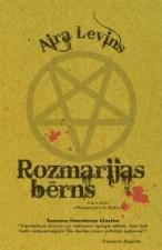 Rozmarijas bērns by Ira Levin