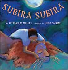 Subira Subira by Tololwa M. Mollel