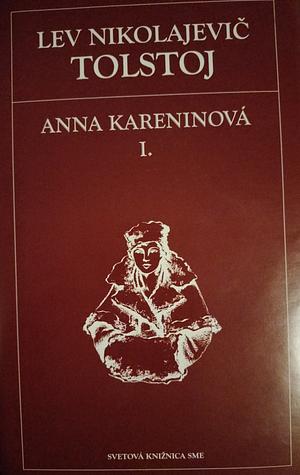 Anna Kareninová I by Leo Tolstoy