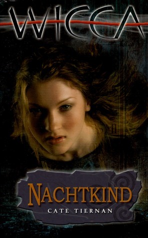 Nachtkind by Gerda Wolfswinkel, Cate Tiernan