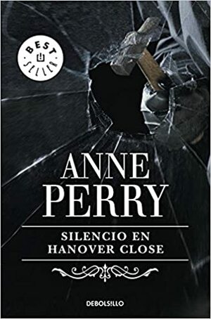 Silencio en Hanover Close by Anne Perry