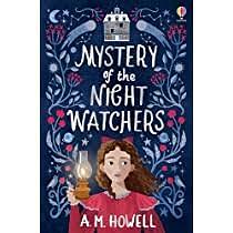 Mystery of the Night Watchers by A.M. Howell