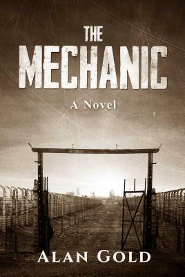 The Mechanic by Alan Gold