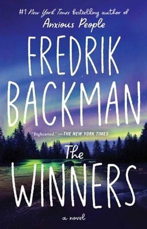 The Winners: A Novel by Fredrik Backman