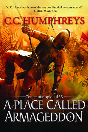A Place Called Armageddon by Chris C. Humphreys
