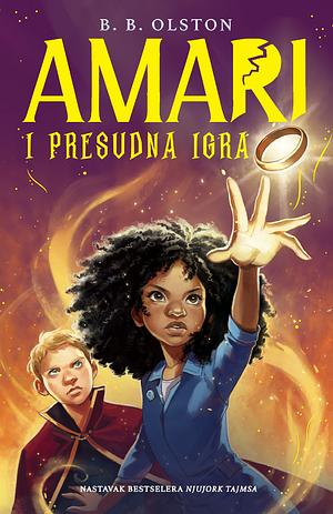 Amari i presudna igra  by B.B. Alston