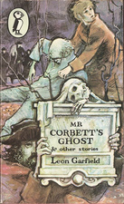 Mr Corbett's Ghost and Other Stories by Leon Garfield, Antony Maitland
