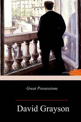 Great Possessions by David Grayson