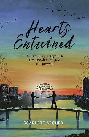 Hearts Entwined by Scarlett Archer