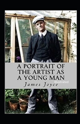 A Portrait of the Artist as a Young Man Illustrated by James Joyce