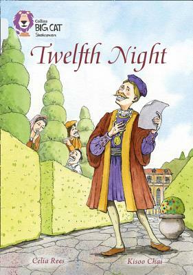 Twelfth Night by Celia Rees