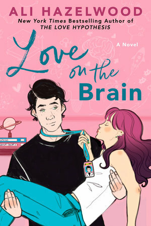 Love on the Brain (BOTM) by Ali Hazelwood