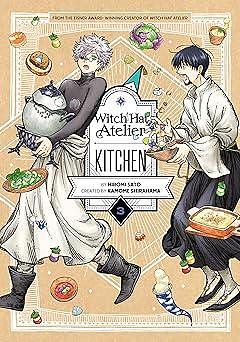 Witch Hat Atelier Kitchen 3 by Hiromi Satō, Hiromi Satō, Kamome Shirahama