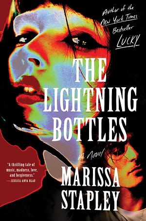 The Lightning Bottles by Marissa Stapley