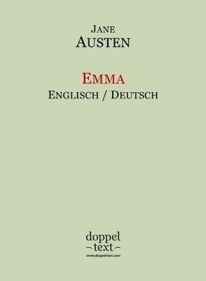 Emma - zweisprachig Englisch-Deutsch / Dual Language English-German Edition by Tatiana Zelenska, Igor Kogan, Jane Austen, Jane Austen