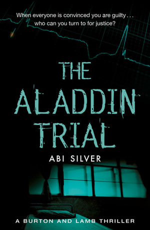 The Aladdin Trial by Abi Silver