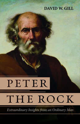 Peter the Rock by David W. Gill