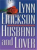 Husband and Lover by Lynn Erickson