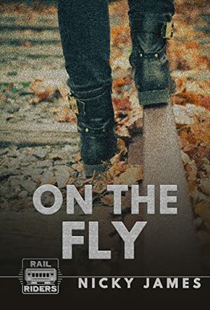 On the Fly by Nicky James