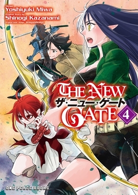 The New Gate Volume 4 by Yoshiyuki Miwa, Shinogi Kazanami